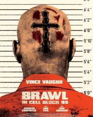 Драка в блоке 99 (2017)