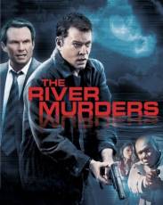 Речные убийства (2011)