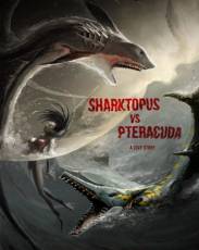 Акулосьминог против птеракуды (2014)