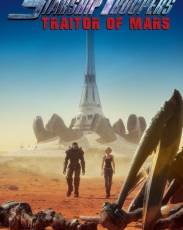 Звёздный десант: Предатель Марса (2017)