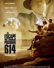 Побег заключённого 614 (2018)