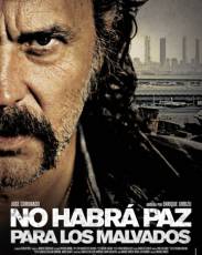 Нет мира для нечестивых (2011)