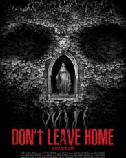 Не выходи из дома (2018)