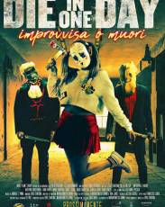 Умрите в один день (2018)