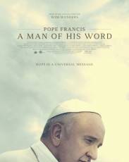 Папа Франциск. Человек слова (2018)