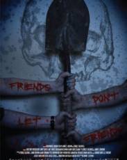 Друзья не оставляют друзей (2017)