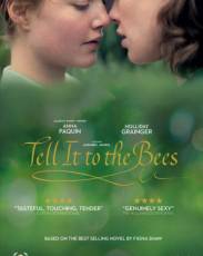 Расскажи Это Пчёлам (2018)