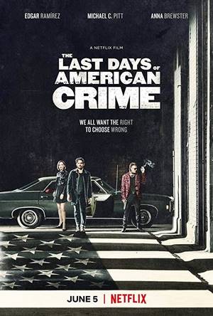 Последние дни американской преступности (2020)